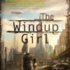 The Windup Girl steampunk buy now online