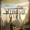 The Windup Girl steampunk buy now online