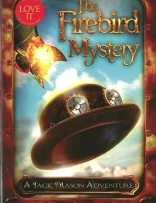 The Firebird Mystery: A Jack Mason Adventure steampunk buy now online