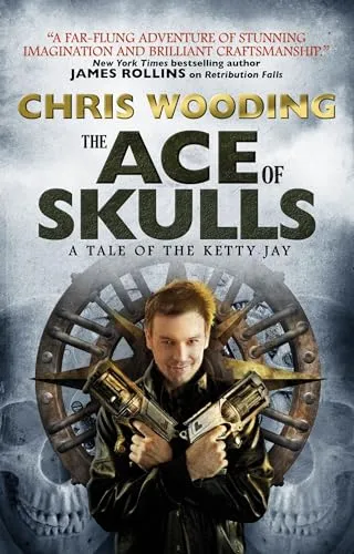The Ace of Skulls: A Tale of the Ketty Jay steampunk buy now online